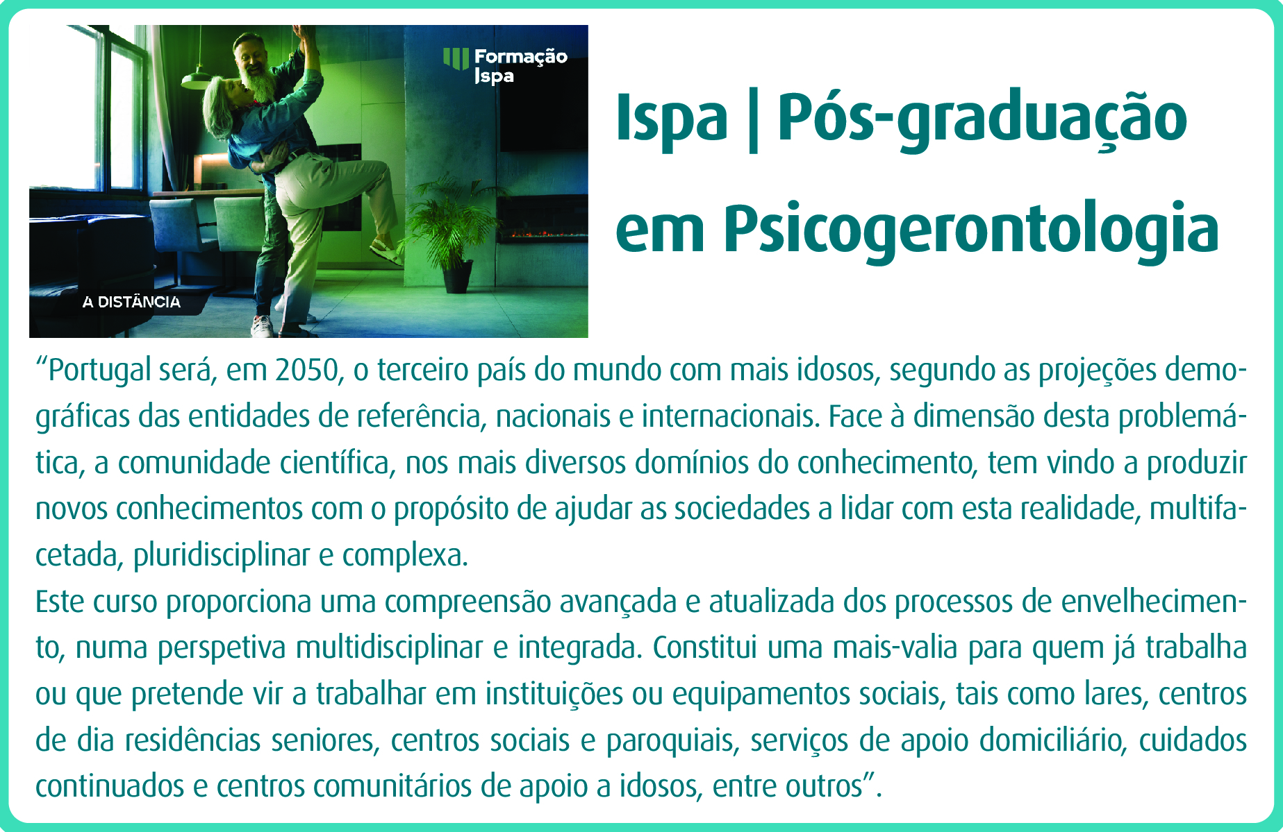 Pós-Graduação em Psicogerontologia