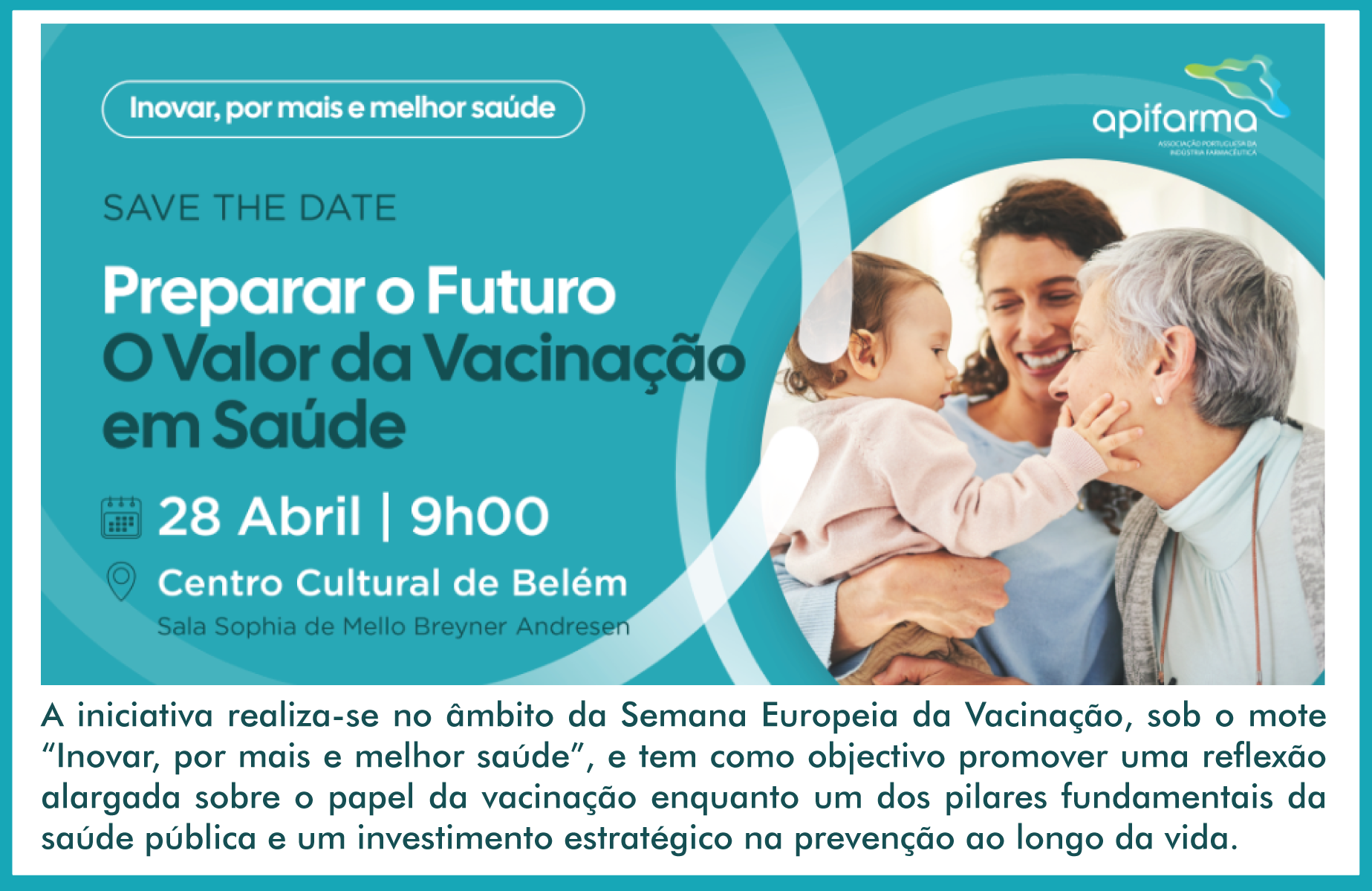 Conferência “Preparar o Futuro | O Valor da Vacinação em Saúde”